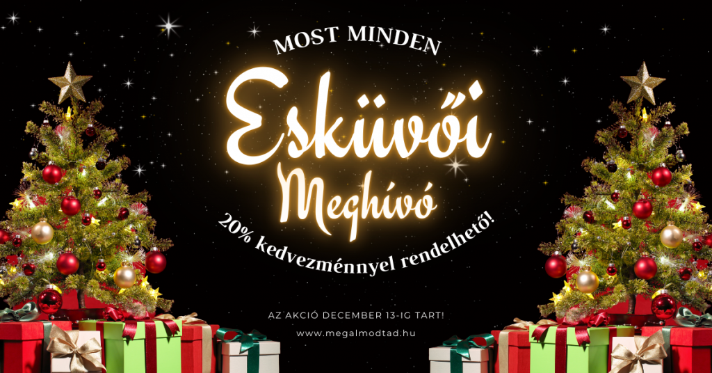 Karácsonyi ajánlat: 20% kedvezmény minden esküvői meghívóra, december 13-ig.